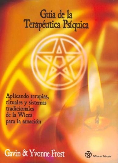 GUIA DE LA TERAPEUTICA PSIQUICA | 9788492773015 | FROST,GAVIN | Libreria Geli - Librería Online de Girona - Comprar libros en catalán y castellano