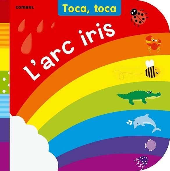 L'ARC IRIS | 9788498258486 | LAND,FIONA | Libreria Geli - Librería Online de Girona - Comprar libros en catalán y castellano