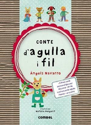 CONTE D'AGULLA I FIL | 9788498258578 | NAVARRO,ÀNGELS | Llibreria Geli - Llibreria Online de Girona - Comprar llibres en català i castellà