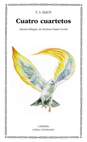 CUATRO CUARTETOS(BILINGUE) | 9788437607047 | ELIOT,T.S. | Llibreria Geli - Llibreria Online de Girona - Comprar llibres en català i castellà