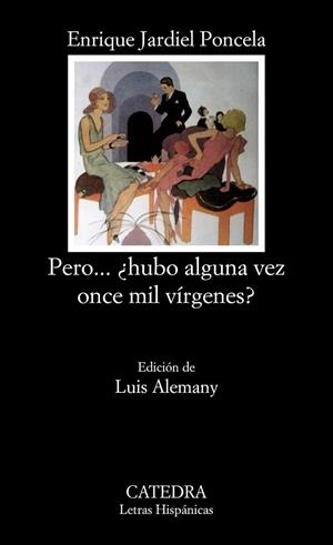 PERO...HUBO ALGUNA VEZ ONCE MIL VIRGENES? | 9788437607603 | JARDIEL PONCELA,ENRIQUE | Llibreria Geli - Llibreria Online de Girona - Comprar llibres en català i castellà