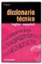 DICCIONARIO TECNICO INGLES-ESPAÑOL | 9788428309233 | MALGORN,GUY | Libreria Geli - Librería Online de Girona - Comprar libros en catalán y castellano