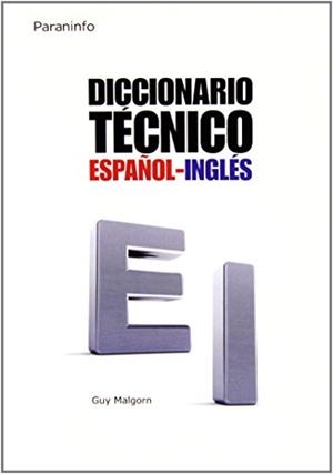 DICCIONARIO TECNICO ESPAÑOL-INGLES | 9788428313544 | MALGORN,GUY | Llibreria Geli - Llibreria Online de Girona - Comprar llibres en català i castellà