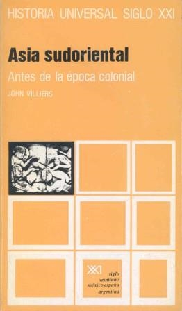 ASIA SUDORIENTAL(ANTES DE LA EPOCA COLONIAL) | 9788432300974 | VILLIERS,JOHN | Llibreria Geli - Llibreria Online de Girona - Comprar llibres en català i castellà