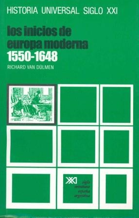 LOS INICIOS DE LA EUROPA MODERNA 1550-1648 | 9788432304828 | VAN DULMEN,RICHARD | Llibreria Geli - Llibreria Online de Girona - Comprar llibres en català i castellà
