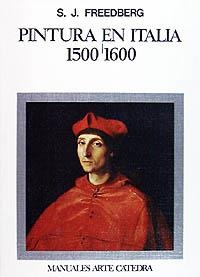 PINTURA EN ITALIA 1500-1600(RUSTICA) | 9788437601533 | FREEDBERG,S.J. | Libreria Geli - Librería Online de Girona - Comprar libros en catalán y castellano