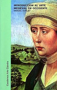 INTRODUCCION AL ARTE MEDIEVAL EN OCCIDENTE | 9788437601786 | DURLIAT,MARCEL | Llibreria Geli - Llibreria Online de Girona - Comprar llibres en català i castellà