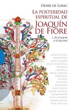 LA POSTERIDAD ESPIRITUAL DE JOAQUIN DE FIORE | 9788474902167 | DE LUBAC,HENRI | Libreria Geli - Librería Online de Girona - Comprar libros en catalán y castellano