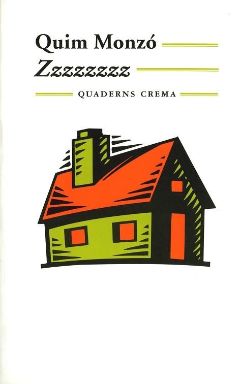 ZZZZZZZZ... | 9788477270089 | MONZO,QUIM | Libreria Geli - Librería Online de Girona - Comprar libros en catalán y castellano