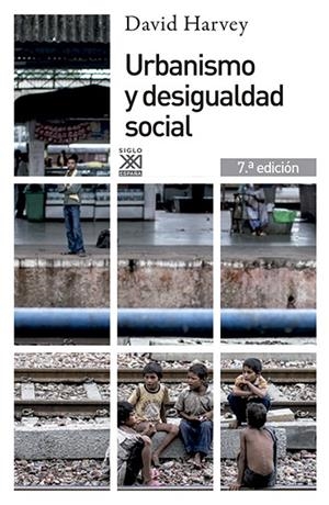 URBANISMO Y DESIGUALDAD SOCIAL | 9788432302527 | HARVEY,DAVID | Llibreria Geli - Llibreria Online de Girona - Comprar llibres en català i castellà