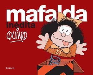 MAFALDA INEDITA | 9788426445414 | QUINO | Libreria Geli - Librería Online de Girona - Comprar libros en catalán y castellano