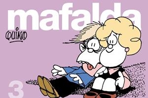 MAFALDA-3 | 9788426445032 | QUINO | Libreria Geli - Librería Online de Girona - Comprar libros en catalán y castellano