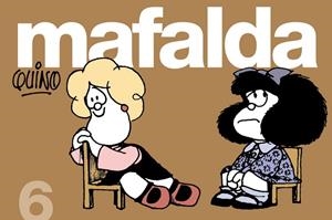 MAFALDA-6 | 9788426445063 | QUINO | Libreria Geli - Librería Online de Girona - Comprar libros en catalán y castellano