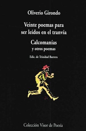 VEINTE POEMAS PARA SER LEIDOS EN EL TRANVIA | 9788475222424 | GIRONDO,OLIVERIO | Llibreria Geli - Llibreria Online de Girona - Comprar llibres en català i castellà