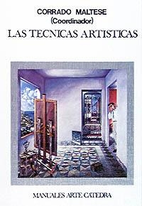 LAS TECNICAS ARTISTICAS | 9788437602288 | MALTESE,CORRADO | Libreria Geli - Librería Online de Girona - Comprar libros en catalán y castellano