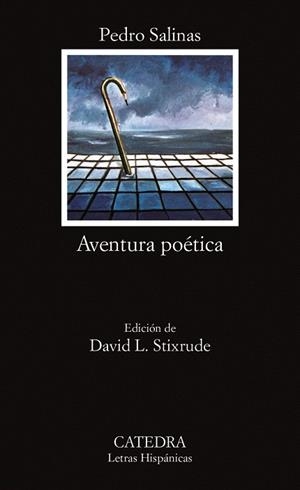 AVENTURA POETICA(PEDRO SALINAS) | 9788437602561 | SALINAS,PEDRO | Libreria Geli - Librería Online de Girona - Comprar libros en catalán y castellano