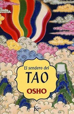EL SENDERO DEL TAO | 9788472455573 | OSHO | Llibreria Geli - Llibreria Online de Girona - Comprar llibres en català i castellà