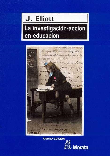 LA INVESTIGACION-ACCION EN EDUCACION | 9788471123411 | ELLIOTT,J. | Libreria Geli - Librería Online de Girona - Comprar libros en catalán y castellano