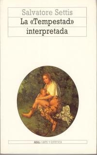 LA TEMPESTAD INTERPRETADA | 9788476005200 | SETTIS,SALVATORE | Libreria Geli - Librería Online de Girona - Comprar libros en catalán y castellano