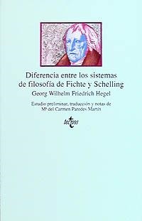 DIFERENCIA ENTRE LOS SISTEMAS DE FILOSOFIA DE FICHTE Y SCHEL | 9788430918379 | HEGEL,G.W.F. | Libreria Geli - Librería Online de Girona - Comprar libros en catalán y castellano