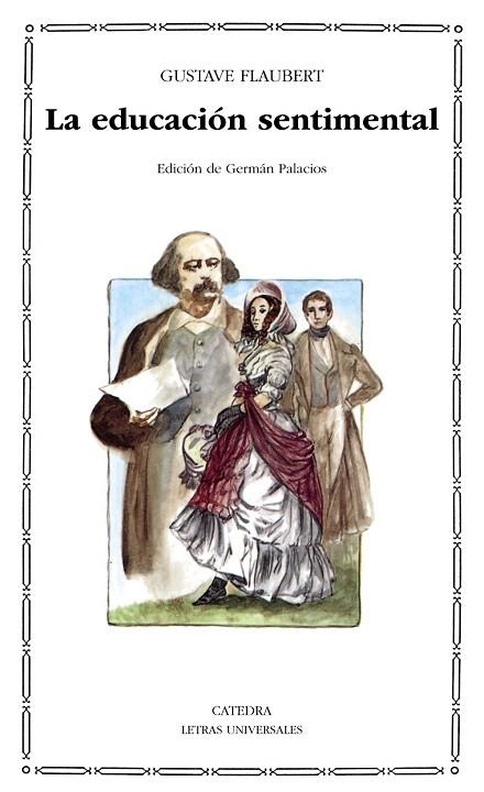 LA EDUCACION SENTIMENTAL | 9788437609195 | FLAUBERT,GUSTAVE | Libreria Geli - Librería Online de Girona - Comprar libros en catalán y castellano