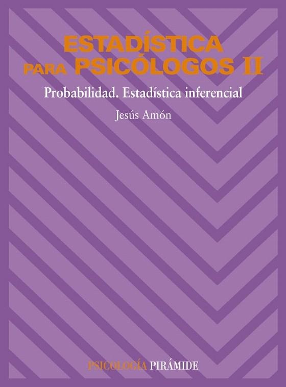 ESTADISTICA PARA PSICOLOGOS-2 | 9788436801538 | AMON,JESUS | Llibreria Geli - Llibreria Online de Girona - Comprar llibres en català i castellà