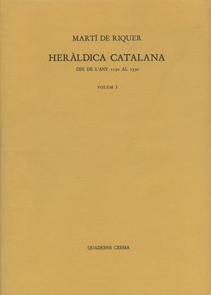 HERALDICA CATALANA(2 VOLUMS) | 9788485704347 | RIQUER,MARTIN DE | Llibreria Geli - Llibreria Online de Girona - Comprar llibres en català i castellà