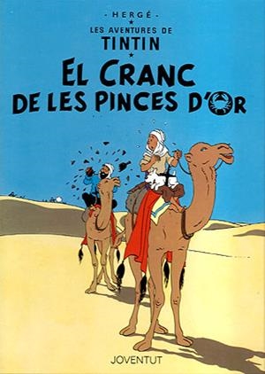 EL CRANC DE LES PINCES D'OR | 9788426111869 | HERGE | Llibreria Geli - Llibreria Online de Girona - Comprar llibres en català i castellà