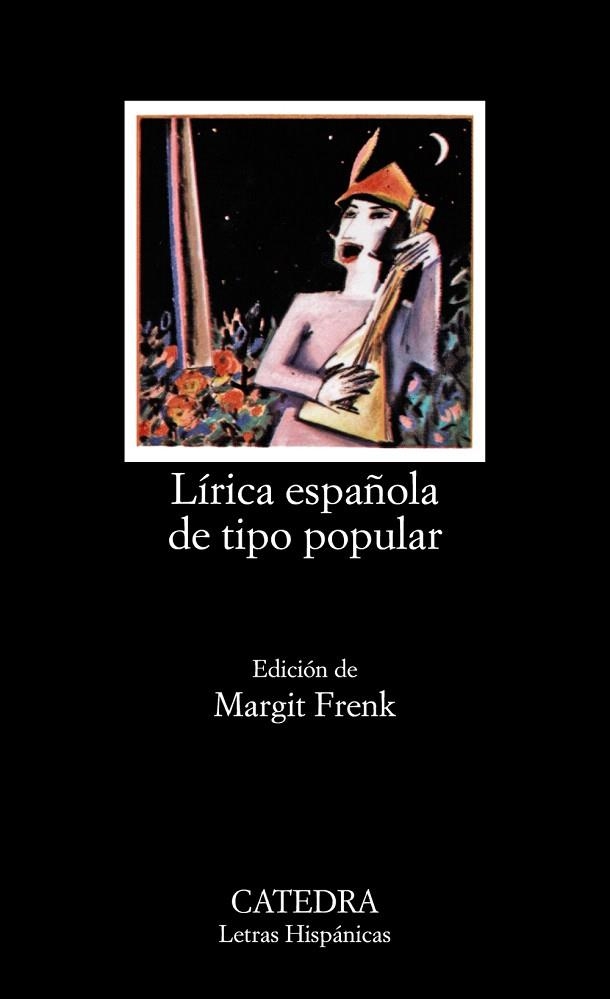 LIRICA ESPAÑOLA DE TIPO POPULAR | 9788437600963 | FRENK ALATORRE,MARGIT | Libreria Geli - Librería Online de Girona - Comprar libros en catalán y castellano
