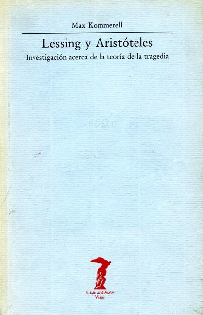 LESSING Y ARISTOTELES | 9788477745402 | KOMMERELL,MAX | Llibreria Geli - Llibreria Online de Girona - Comprar llibres en català i castellà