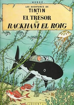 EL TRESOR DE RACKHAM EL ROIG | 9788426111760 | HERGE | Llibreria Geli - Llibreria Online de Girona - Comprar llibres en català i castellà