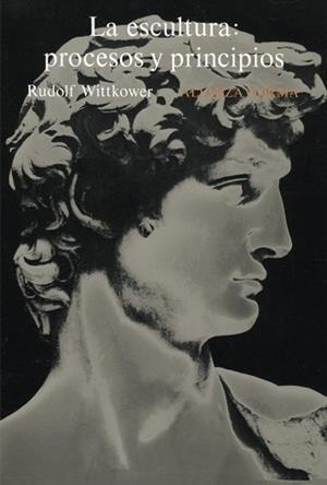 LA ESCULTURA.PROCESOS Y PRINCIPIOS | 9788420670089 | WITTKOWER,RUDOLF | Libreria Geli - Librería Online de Girona - Comprar libros en catalán y castellano