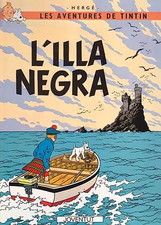 L'ILLA NEGRA | 9788426110596 | HERGE | Libreria Geli - Librería Online de Girona - Comprar libros en catalán y castellano