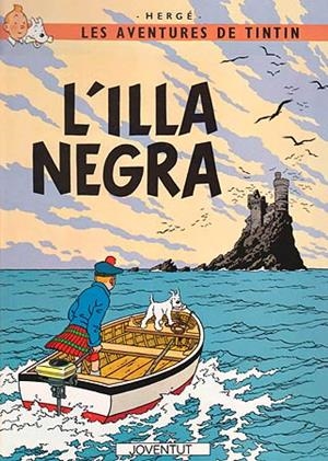 L'ILLA NEGRA | 9788426110596 | HERGE | Llibreria Geli - Llibreria Online de Girona - Comprar llibres en català i castellà
