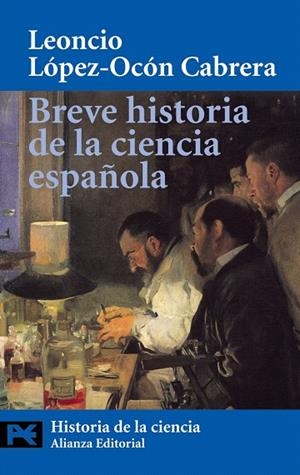 BREVE HISTORIA DE LA CIENCIA ESPAÑOLA | 9788420656267 | LOPEZ-OCON,LEONCIO | Libreria Geli - Librería Online de Girona - Comprar libros en catalán y castellano