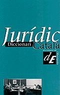 DICCIONARI JURIDIC CATALA | 9788485194797 | Libreria Geli - Librería Online de Girona - Comprar libros en catalán y castellano