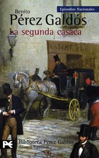 LA SEGUNDA CASACA(EPISODIOS NACIONALES) | 9788420656144 | PEREZ GALDOS,BENITO | Libreria Geli - Librería Online de Girona - Comprar libros en catalán y castellano