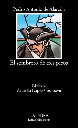 EL SOMBRERO DE TRES PICOS | 9788437600215 | ALARCON,PEDRO ANTONIO DE | Libreria Geli - Librería Online de Girona - Comprar libros en catalán y castellano