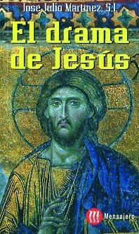 EL DRAMA DE JESUS | 9788427117518 | MARTINEZ,JOSE JULIO | Llibreria Geli - Llibreria Online de Girona - Comprar llibres en català i castellà