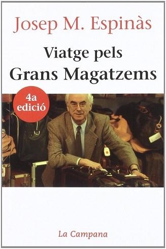 VIATGE PELS GRANS MAGATZEMS | 9788486491857 | ESPINAS,JOSEP M. | Libreria Geli - Librería Online de Girona - Comprar libros en catalán y castellano