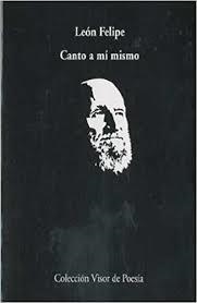 CANTO A MI MISMO | 9788475221304 | FELIPE,LEON | Llibreria Geli - Llibreria Online de Girona - Comprar llibres en català i castellà