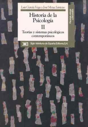 HISTORIA DE LA PSICOLOGIA-2 | 9788432307898 | GARCIA VEGA,LUIS/MOYA SANTOYO,JOSE | Libreria Geli - Librería Online de Girona - Comprar libros en catalán y castellano
