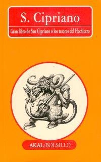 GRAN LIBRO DE SAN CIPRIANO O LOS TESOROS DEL | 9788476000540 | CIPRIANO,S. | Llibreria Geli - Llibreria Online de Girona - Comprar llibres en català i castellà