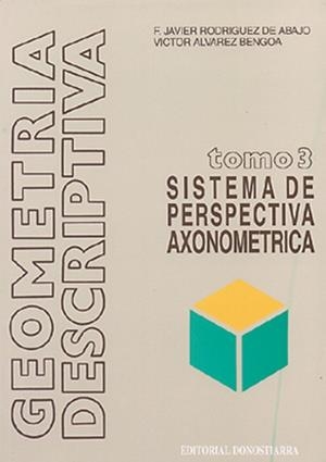 GEOMETRIA DESCRIPTIVA-3(SISTEMA AXONOMETRICO) | 9788470631702 | Llibreria Geli - Llibreria Online de Girona - Comprar llibres en català i castellà