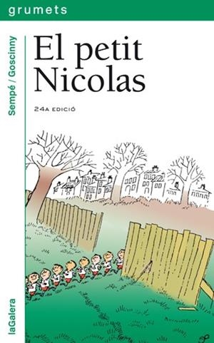 EL PETIT NICOLAS | 9788424681395 | SEMPE/GOSCINNY | Libreria Geli - Librería Online de Girona - Comprar libros en catalán y castellano