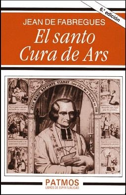 EL SANTO CURA DE ARS(4ª EDICION) | 9788432109669 | FABREGUES,JEAN DE | Llibreria Geli - Llibreria Online de Girona - Comprar llibres en català i castellà