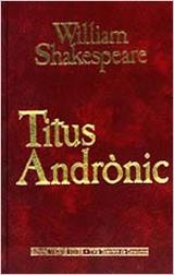 TITUS ANDRONIC | 9788431628598 | SHAKESPEARE,WILLIAM | Libreria Geli - Librería Online de Girona - Comprar libros en catalán y castellano
