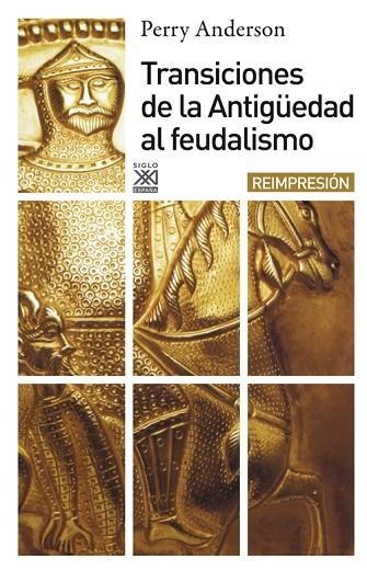 TRANSICIONES DE LA ANTIGUEDAD AL FEUDALISMO | 9788432303555 | ANDERSON,PERRY | Libreria Geli - Librería Online de Girona - Comprar libros en catalán y castellano