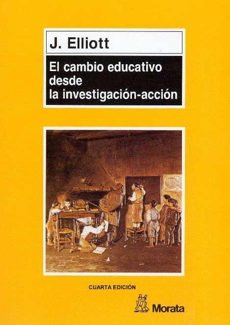 EL CAMBIO EDUCATIVO DESDE LA INVESTIGACION-ACCION | 9788471123831 | ELLIOTT,J. | Llibreria Geli - Llibreria Online de Girona - Comprar llibres en català i castellà