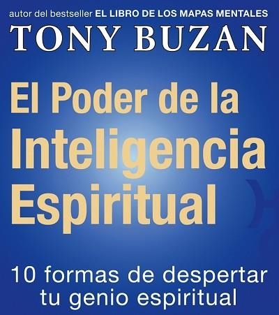 EL PODER DE LA INTELIGENCIA ESPIRITUAL | 9788479535391 | BUZAN,TONY | Libreria Geli - Librería Online de Girona - Comprar libros en catalán y castellano